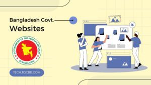 Full list of Bangladesh Govt. Websites