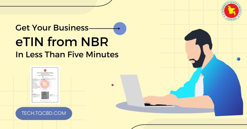 Get Your Business eTIN from NBR In Less Than Five Minutes